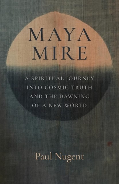 Maya Mire, Paul Nugent - Paperback - 9781803415529
