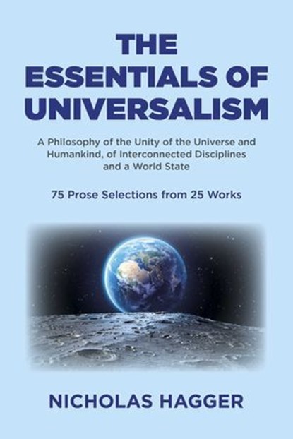 The Essentials of Universalism, Nicholas Hagger - Ebook - 9781803417103
