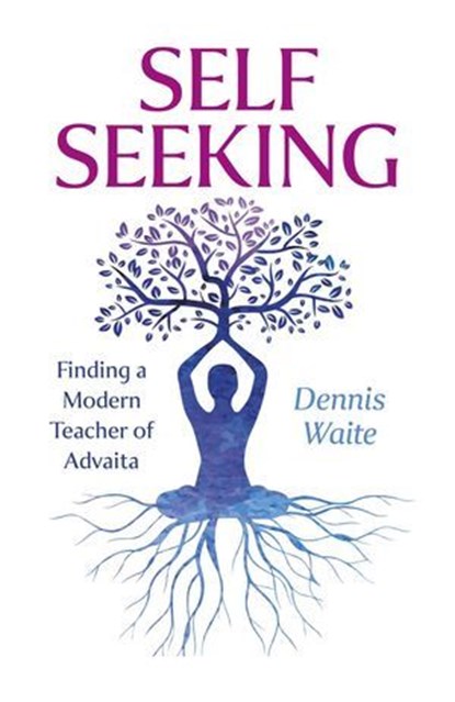 SELF SEEKING, Dennis Waite - Ebook - 9781803418933