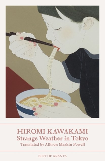 Strange Weather in Tokyo, Hiromi (Y) Kawakami - Paperback - 9781803510170