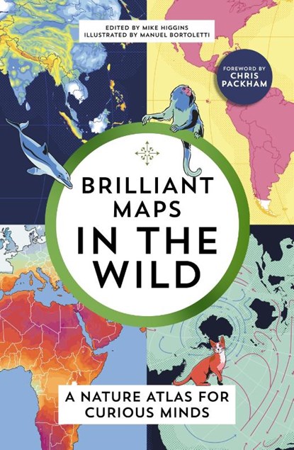 Brilliant Maps in the Wild, Mike Higgins - Paperback - 9781803510392