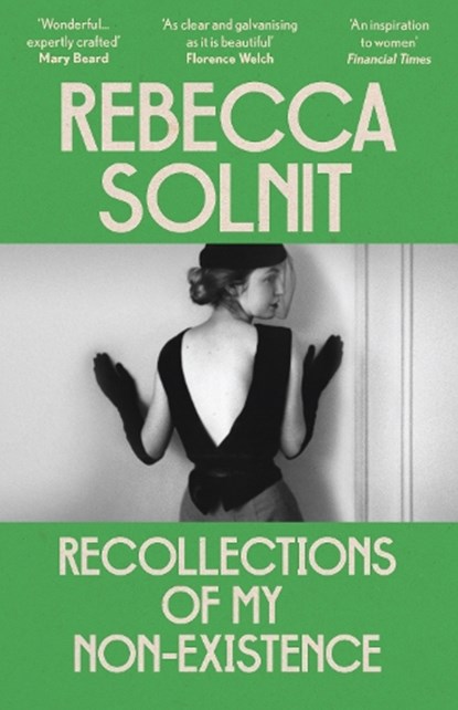 Recollections of My Non-Existence, Rebecca (Y) Solnit - Paperback - 9781803510484