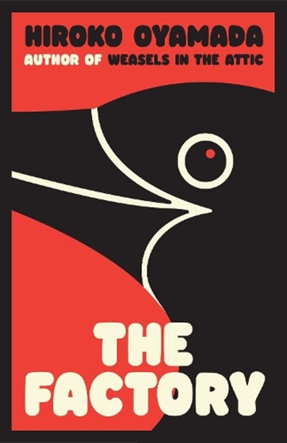 The Factory, Hiroko Oyamada - Gebonden - 9781803510538
