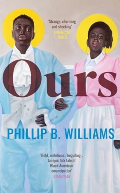 Ours, Phillip B. Williams - Paperback - 9781803510781