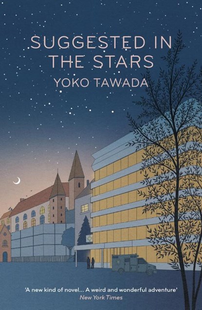 Suggested in the Stars, Yoko Tawada - Paperback - 9781803511016