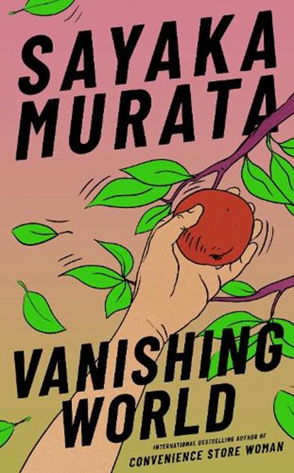 Vanishing World, Sayaka Murata - Paperback - 9781803511207