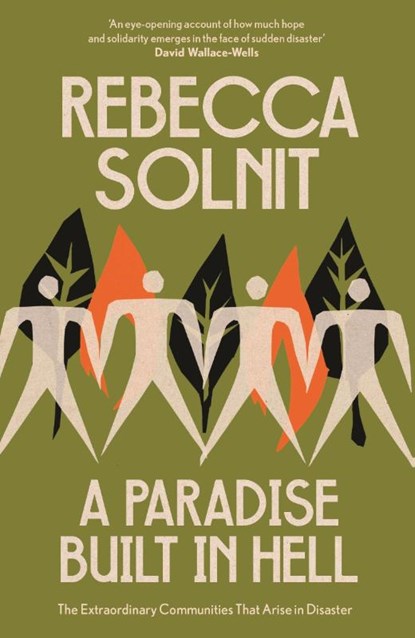 A Paradise Built in Hell, Rebecca Solnit - Paperback - 9781803511696