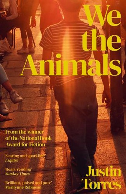 We the Animals, Justin Torres - Paperback - 9781803512440