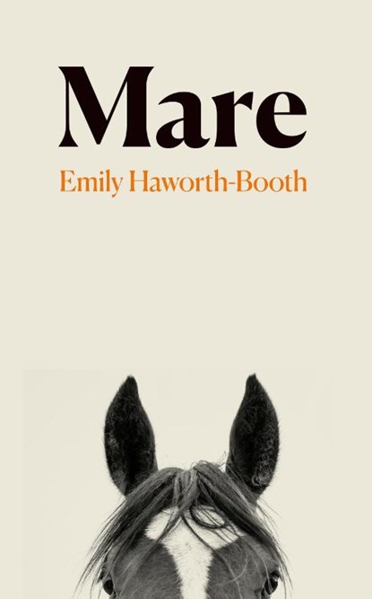 Mare, Emily Haworth-Booth - Gebonden - 9781803512808