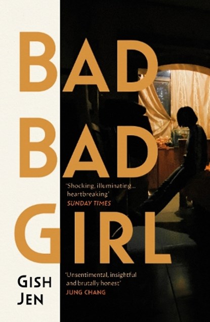 Bad Bad Girl, Gish Jen - Paperback - 9781803513256