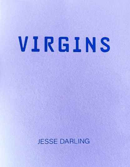 VIRGINS, Jesse Darling - Paperback - 9781803522739