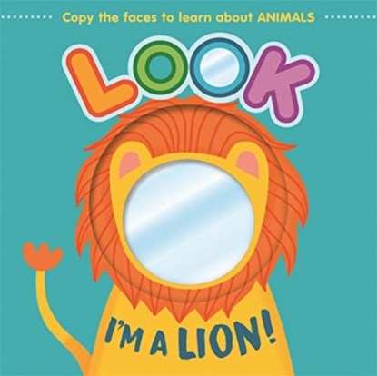 Look I'm a Lion!, Autumn Publishing - Gebonden - 9781803687605