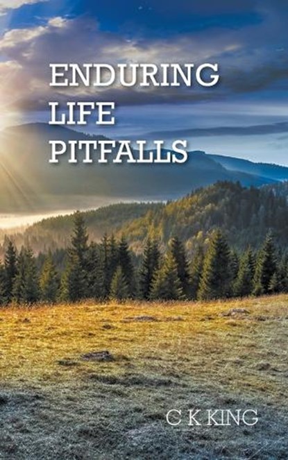 Enduring Life Pitfalls, KING,  C K - Paperback - 9781803694139
