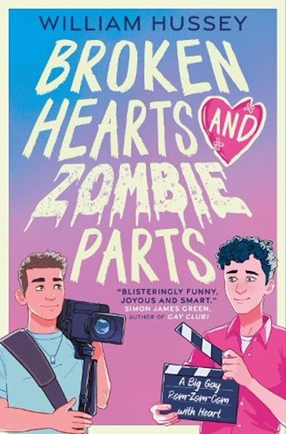 Broken Hearts & Zombie Parts, William Hussey - Paperback - 9781803700038