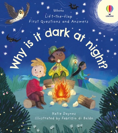First Questions & Answers: Why is it dark at night?, Katie Daynes - Overig - 9781803701974