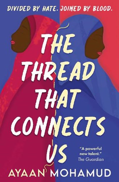 The Thread That Connects Us, Ayaan Mohamud - Paperback - 9781803704517