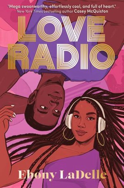 Love Radio, Ebony LaDelle - Ebook - 9781803705804