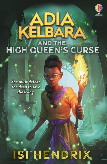 Adia Kelbara and the High Queen's Curse, Isi Hendrix - Paperback - 9781803706566