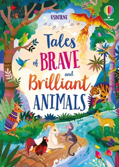 Tales of Brave and Brilliant Animals, Susanna Davidson ; Mairi Mackinnon ; Lan Cook - Gebonden - 9781803706597