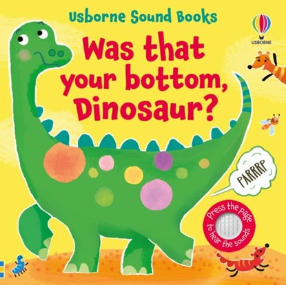 Was That Your Bottom, Dinosaur?, Sam Taplin - Gebonden - 9781803709116