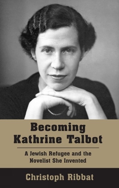Becoming Kathrine Talbot, Christoph Ribbat - Paperback - 9781803710617