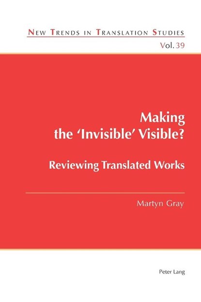 Making the ‘Invisible’ Visible?, Martyn Gray - Paperback - 9781803740300