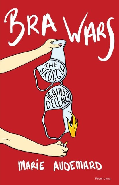 Bra Wars, Marie Audemard - Paperback - 9781803741451