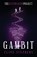 Gambit, Clive Stephens - Paperback - 9781803782553