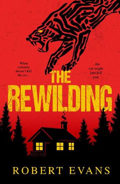 The Rewilding, Robert Evans - Paperback - 9781803782904