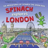 Spinach Explores London - Paul Chapman - 9781803783307