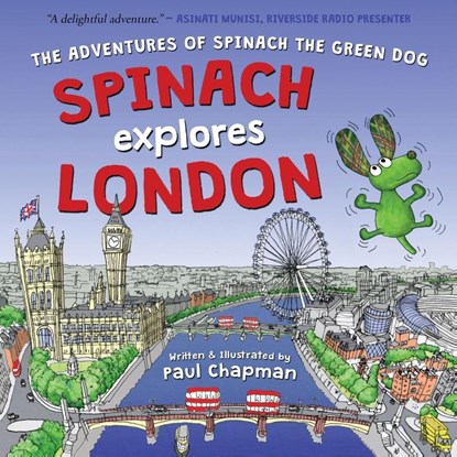 Spinach Explores London, Paul Chapman - Paperback - 9781803783307