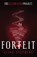 Forfeit, Clive Stephens - Paperback - 9781803783420
