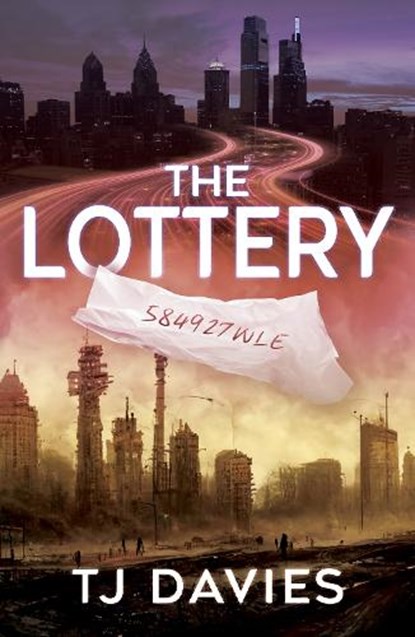 The Lottery, TJ Davies - Paperback - 9781803784083