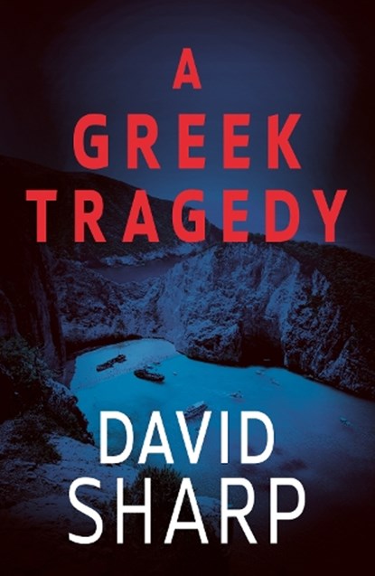 A Greek Tragedy, David Sharp - Paperback - 9781803784212
