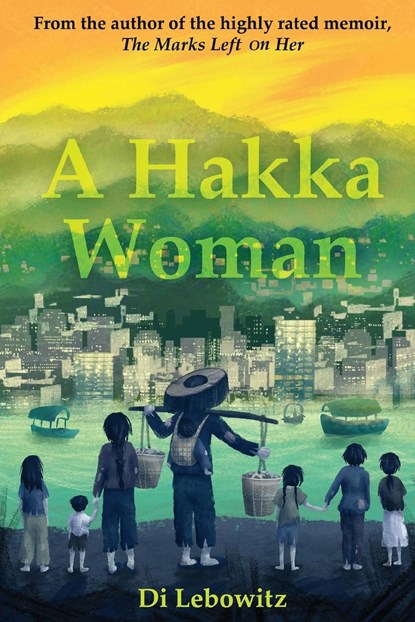 A Hakka Woman, Di Lebowitz - Paperback - 9781803817798