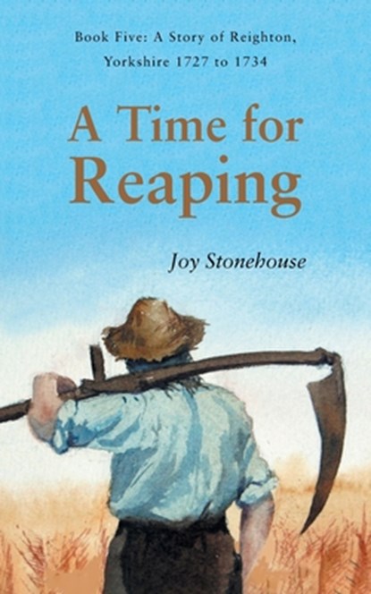 A Time for Reaping, Joy Stonehouse - Paperback - 9781803819235