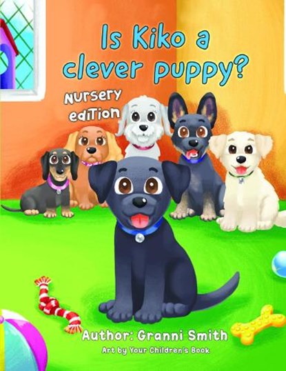Is Kiko a Clever Puppy, Granni Smith - Paperback - 9781803819501