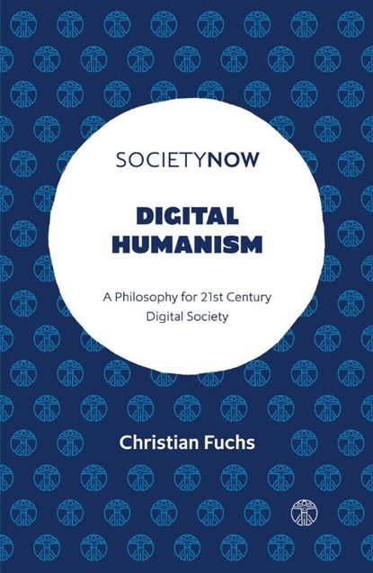 Digital Humanism, Christian (Paderborn University Fuchs - Paperback - 9781803824222