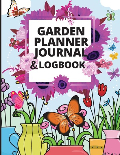 Garden Log Book and Planner, Alex Timao - Paperback - 9781803851891