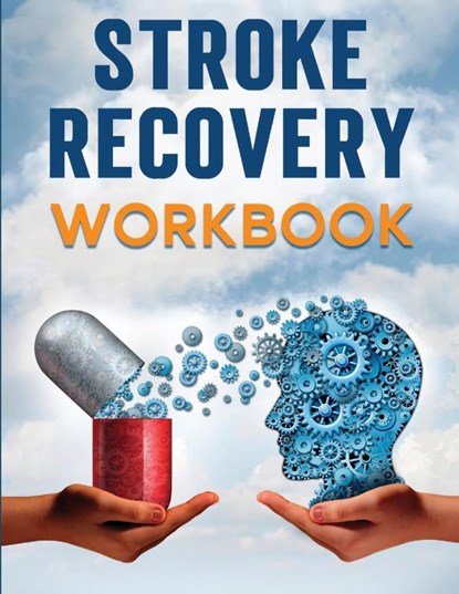 Stroke Recovery Workbook, Evelin Press - Paperback - 9781803860572