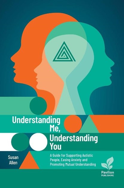 Understanding Me, Understanding You, Susan Allen - Paperback - 9781803882666