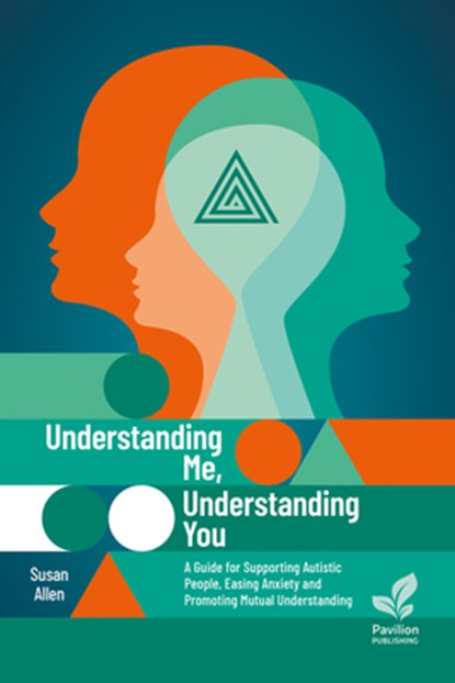 Understanding Me, Understanding You, Susan Allen - Paperback - 9781803882666