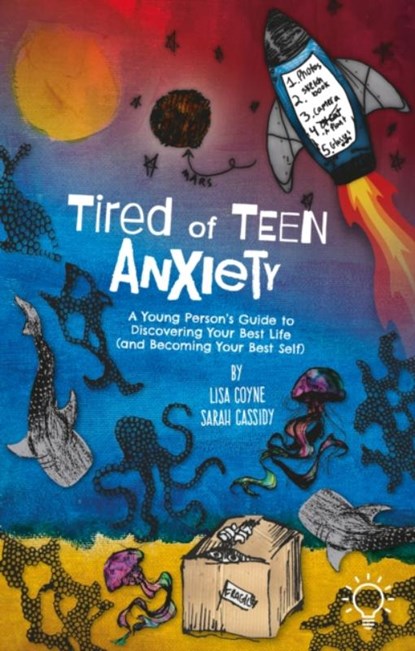 Tired of Teen Anxiety, Lisa Coyne ; Sarah Cassidy - Paperback - 9781803882758