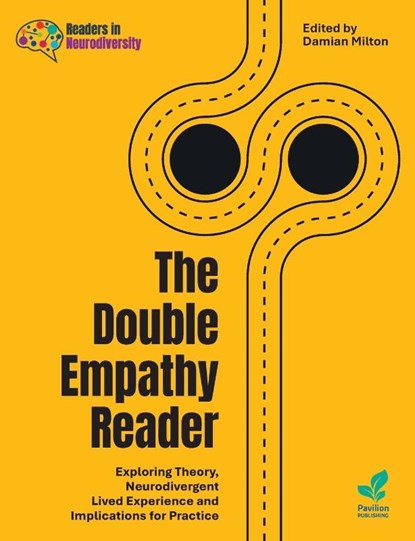 The Double Empathy Reader, Damian Milton - Paperback - 9781803882956
