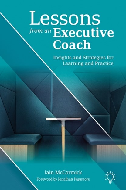 Lessons from an Executive Coach, Iain McCormick - Paperback - 9781803885155