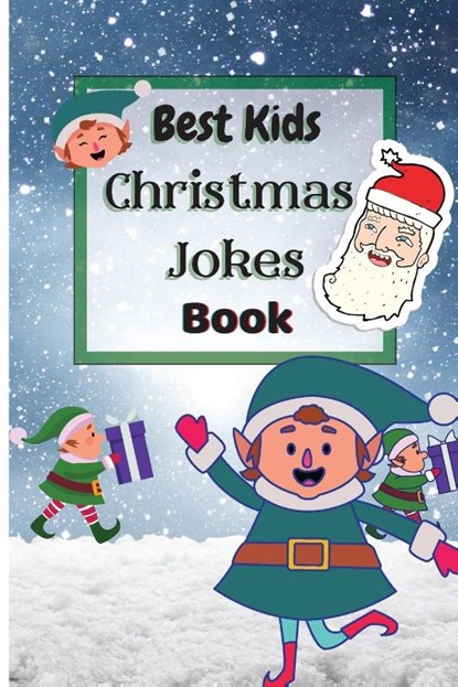 Best Kids Christmas Jokes Book, Krystle Wilkins - Paperback - 9781803892917