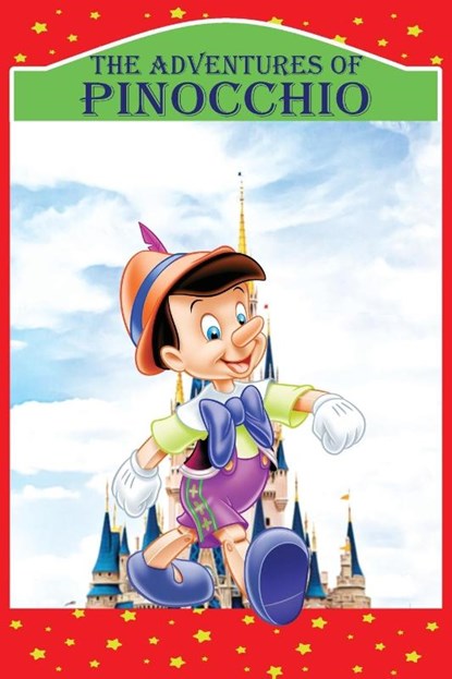 The Adventures of Pinocchio, Carlo Collodi - Paperback - 9781803894256