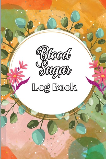 Blood Sugar Log Book, Lev Fischer - Paperback - 9781803902623