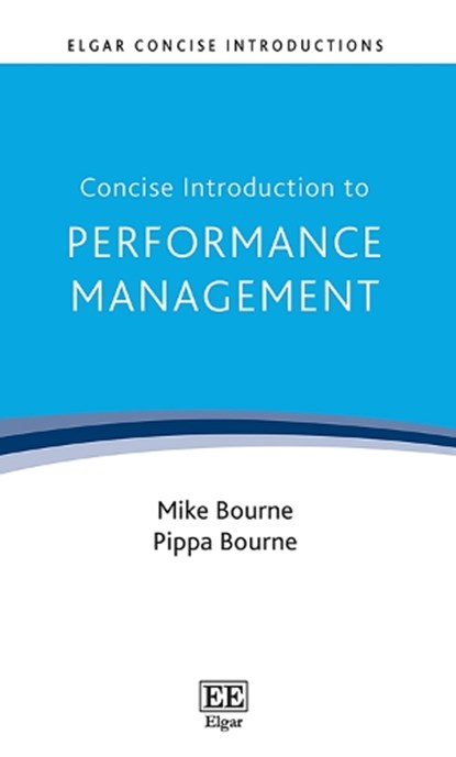 Concise Introduction to Performance Management, Mike Bourne ; Pippa Bourne - Gebonden - 9781803922287