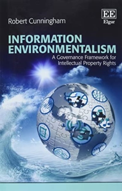 Information Environmentalism, Robert Cunningham - Paperback - 9781803922515
